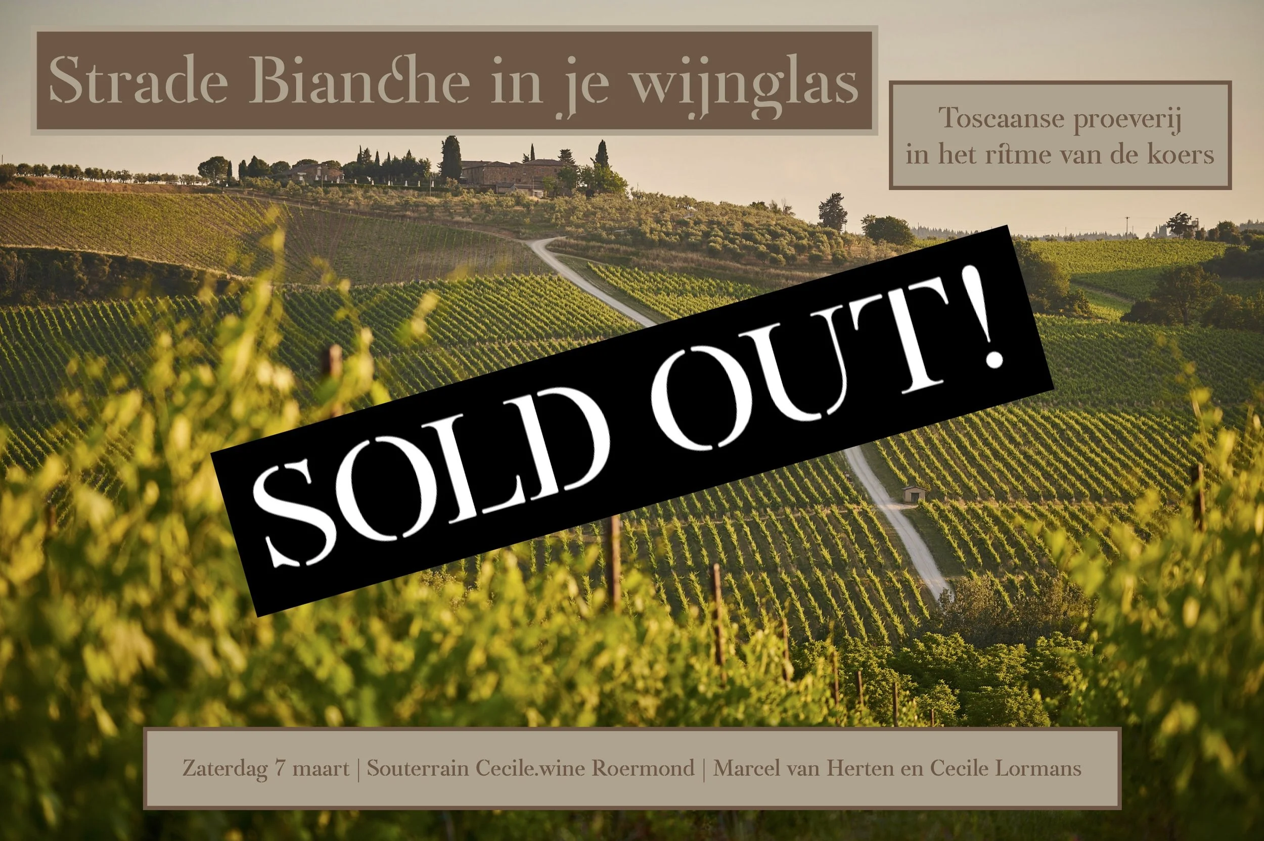 UITVERKOCHT! Strade Bianche in je wijnglas