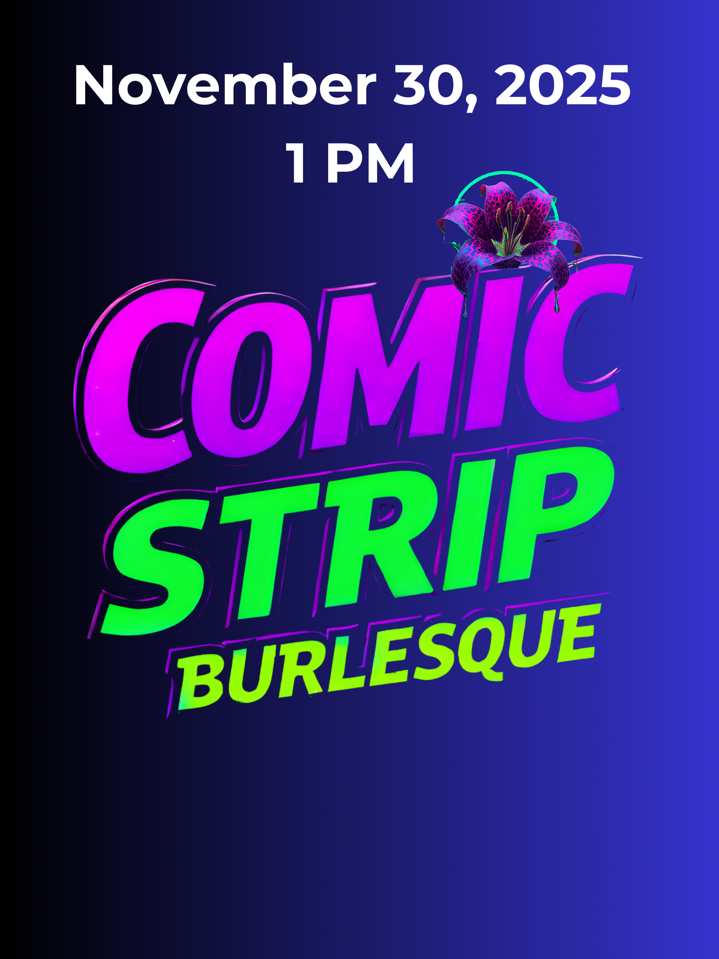 COMIC STRIP Burlesque - NOV 2, 2025 3pm