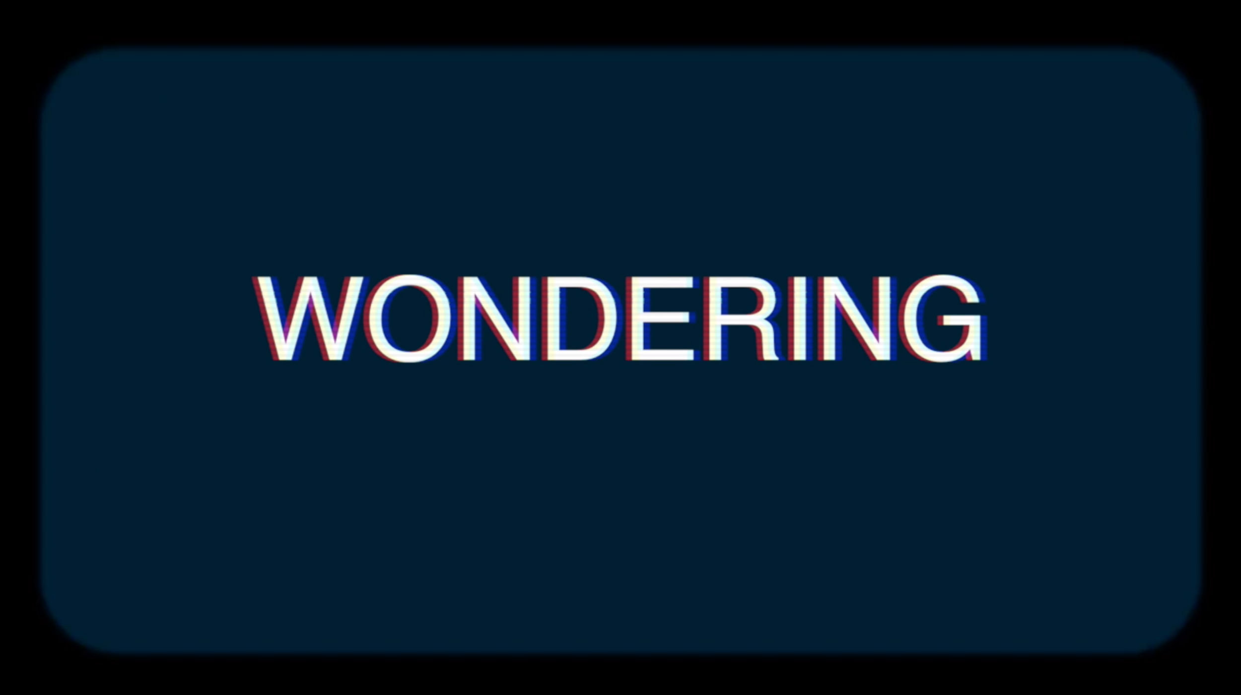 wondering title screenshot.png