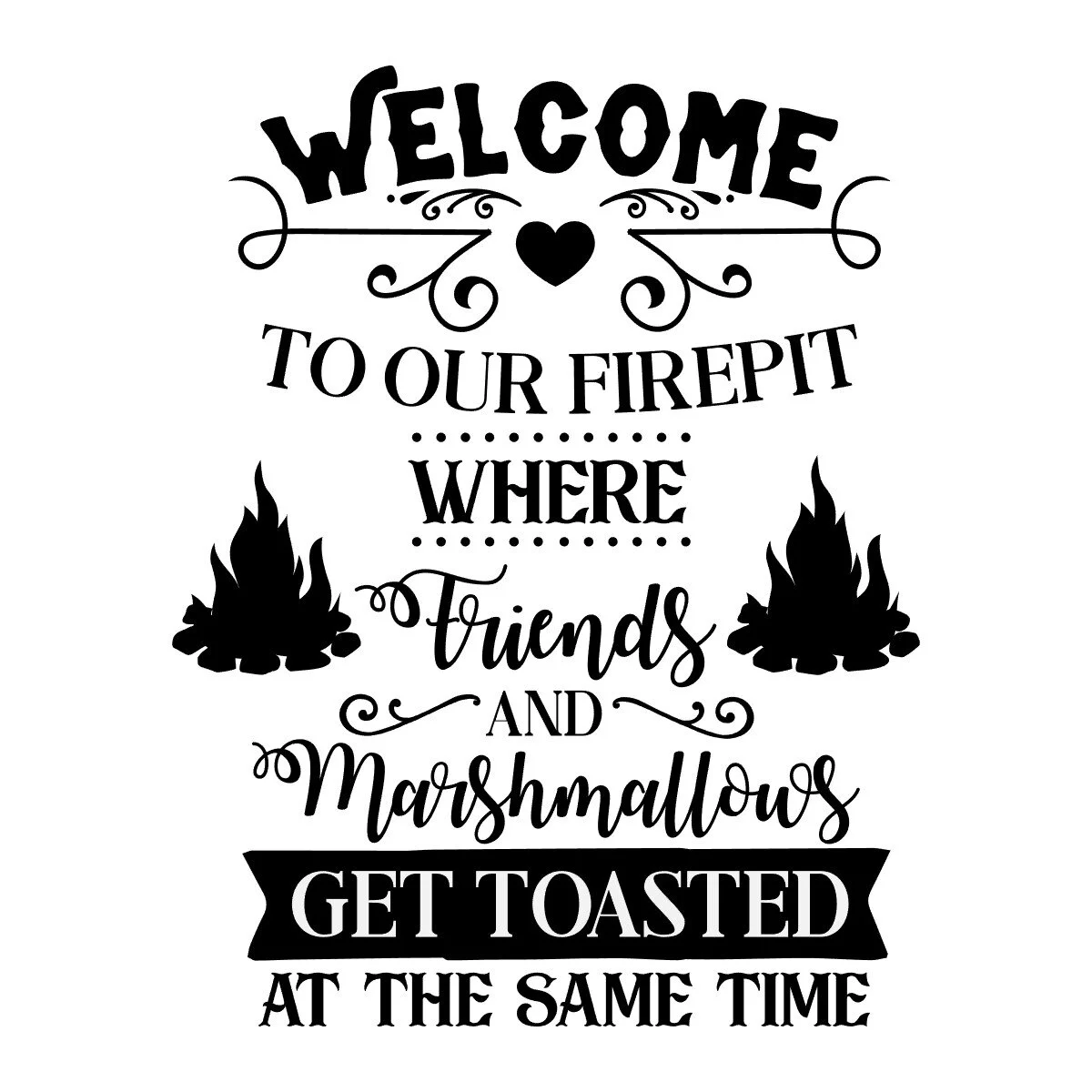 WELCOME TO OUR FIREPIT.jpg