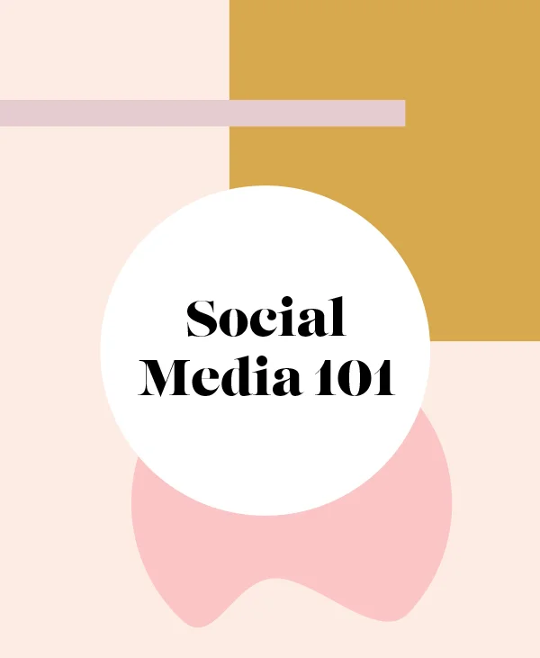 Social Media 101
