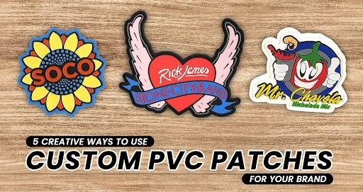 5 Creative Ways to Use Custom PVC Patches for Your Brand 