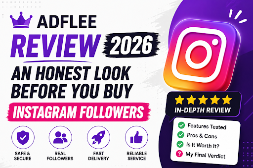 Adflee Review 2026: An Honest Look Before You Buy Instagram Followers