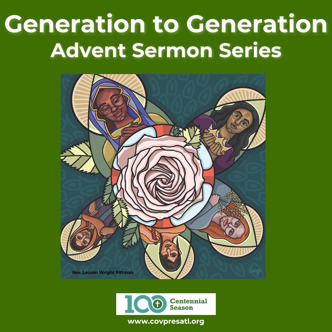 Generation to Generation: An Advent Worship Series