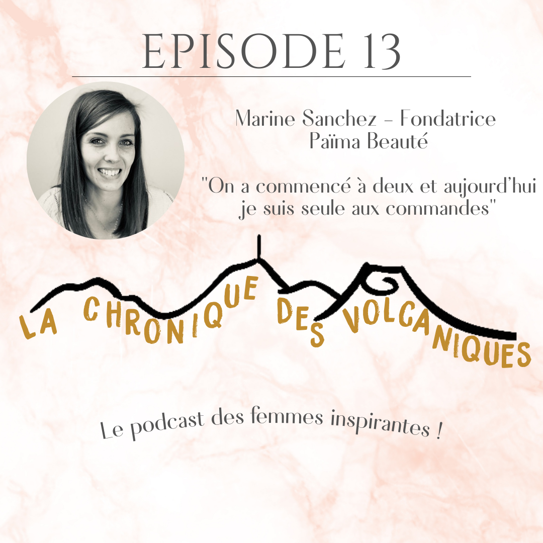 La chronique des Volcaniques - Episode 13