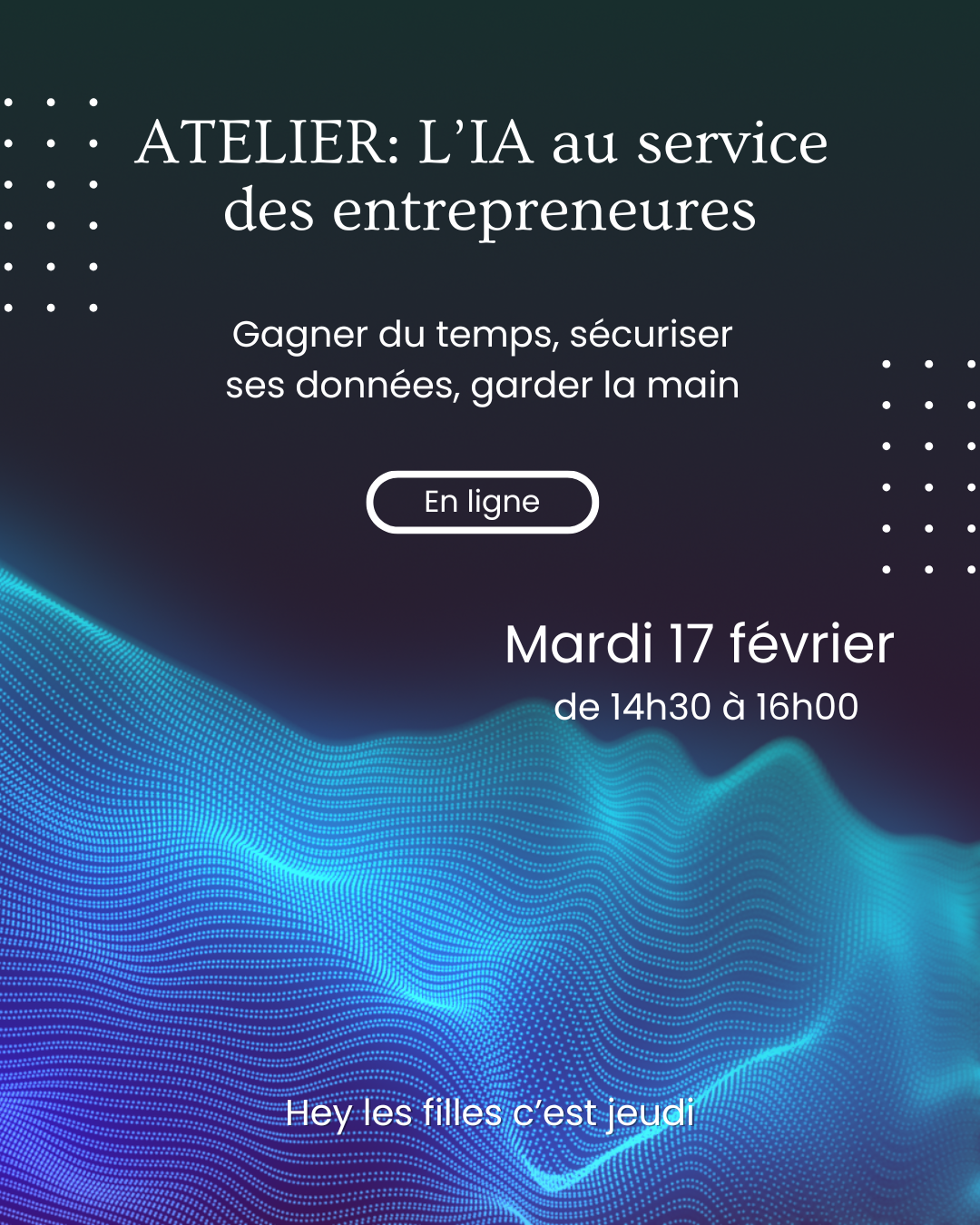 Atelier l'IA au service des entrepreneures: gagner du temps, sécuriser ses données, garder la main