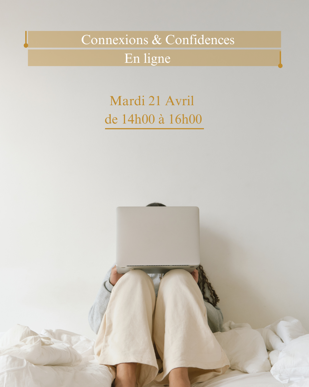 Connexions &amp; confidences