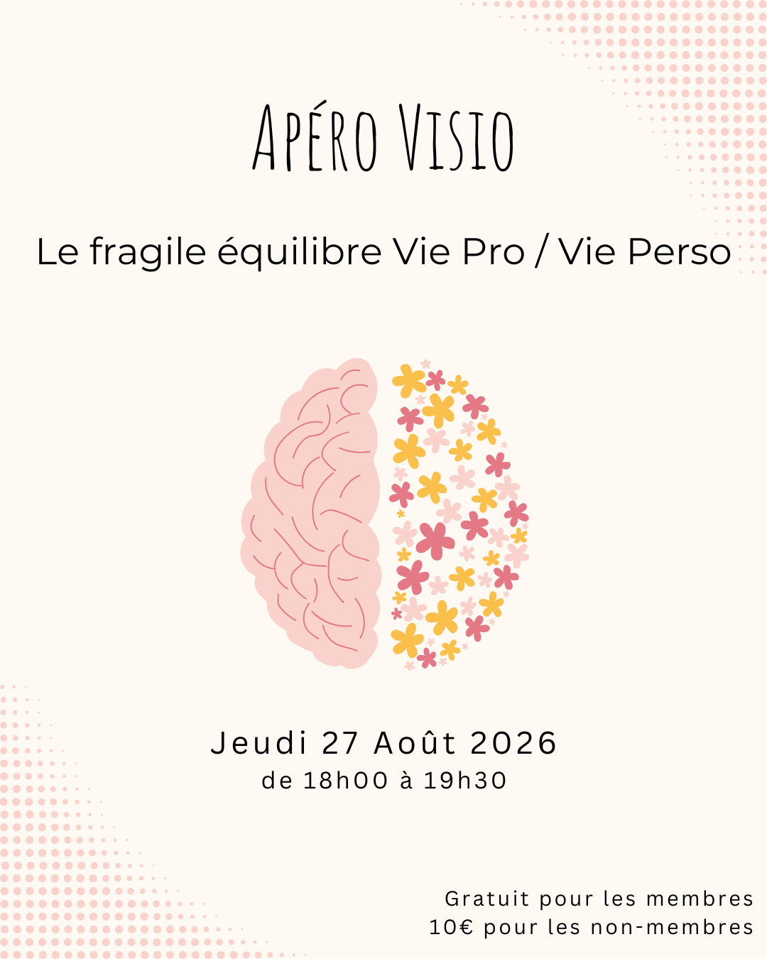 Apéro Visio : Le fragile équilibre Vie Pro / Vie Perso