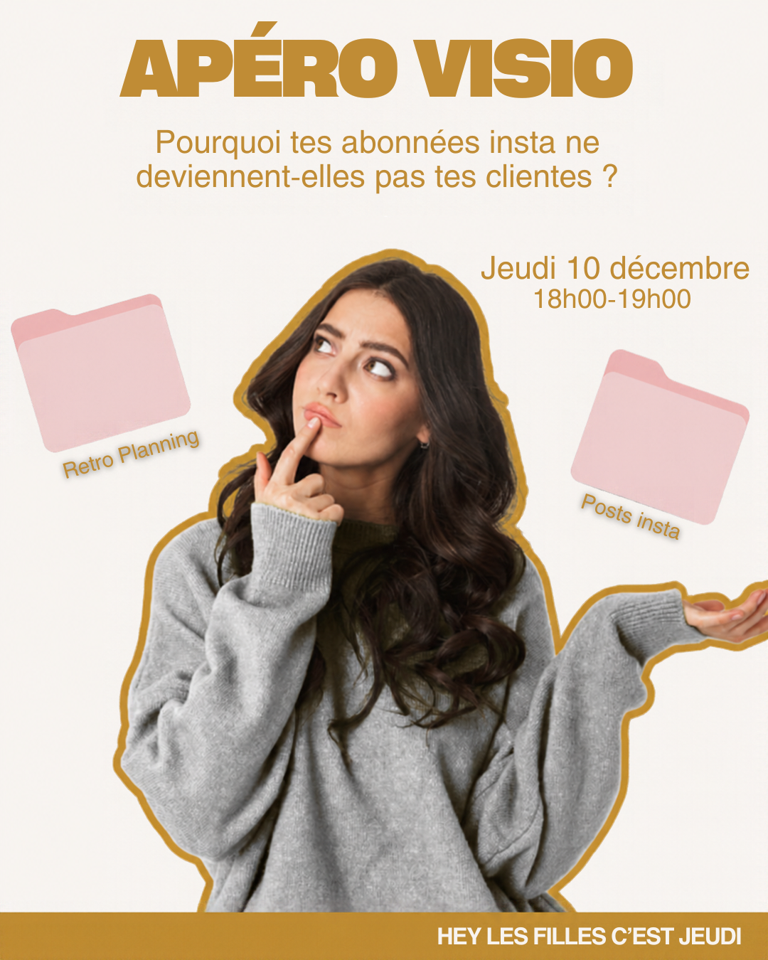 Apéro Visio Pourquoi tes abonnées insta ne deviennent elles pas tes clientes