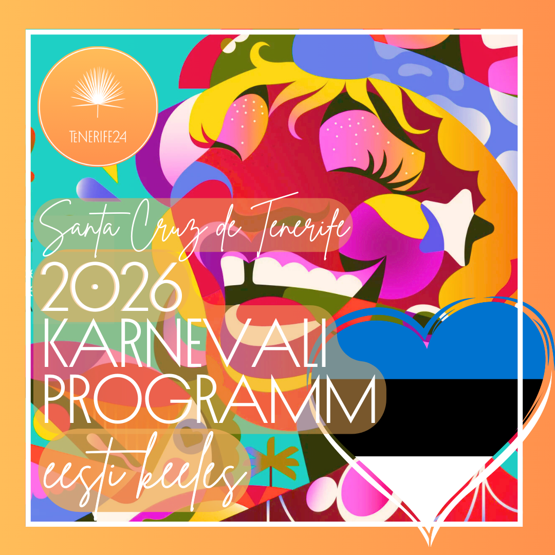 🎭 Santa Cruz de Tenerife Carnaval 2026 – KARNEVALI AMETLIK PROGRAMM EESTI KEELES!