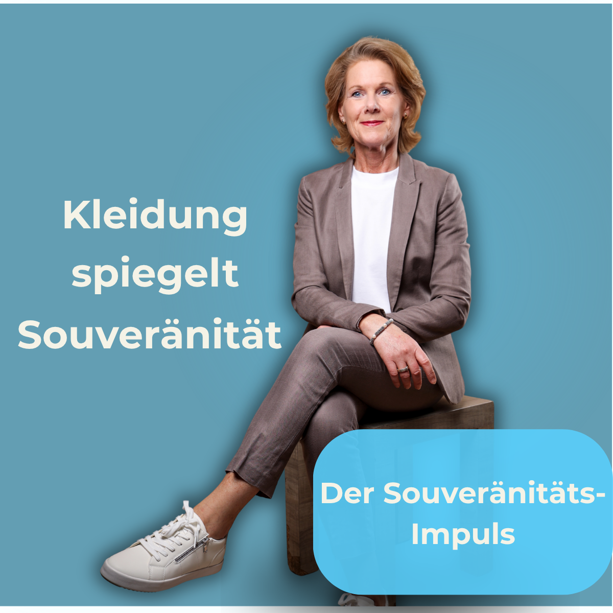 Der Souveränitäts-Impuls: Kleidung spiegelt Souveränität