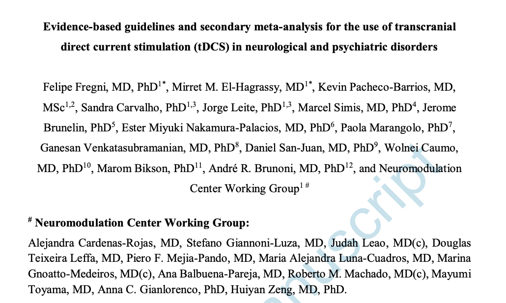 New paper:  Evidence-based guidelines for tDCS in neurological and psychiatric disorders. 