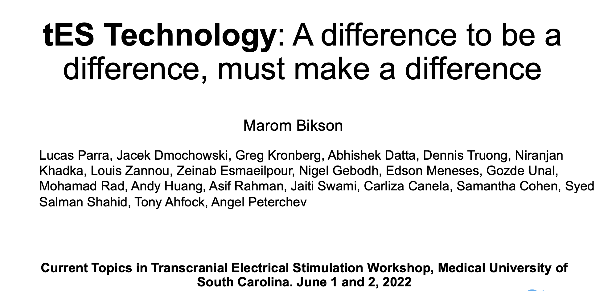 Bikson gives keynote at Current Topics in tES Workshop, June 1