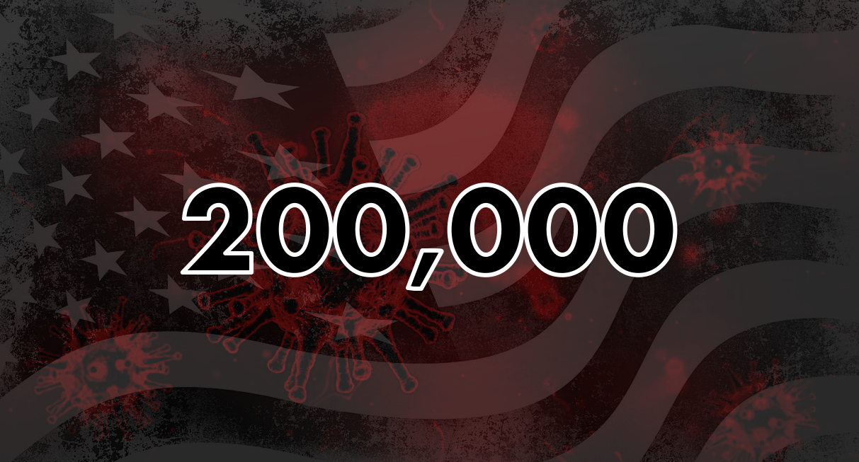 United States Surpasses 200,000 COVID-19 Deaths
