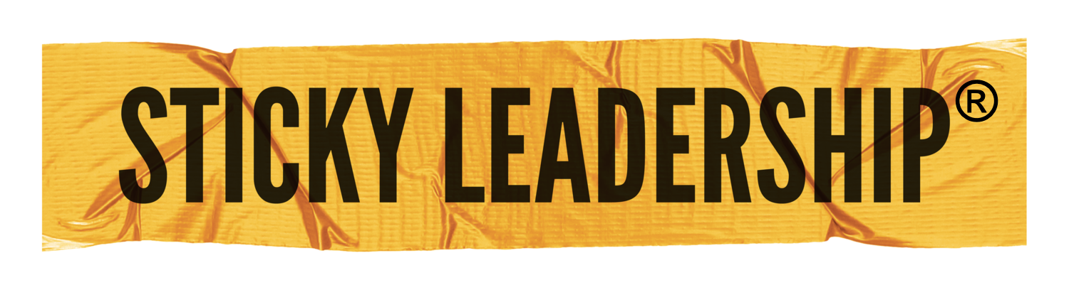 STICKY LEADERSHIP®