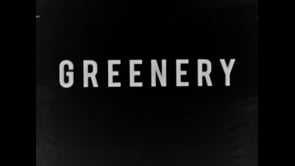 Greenery