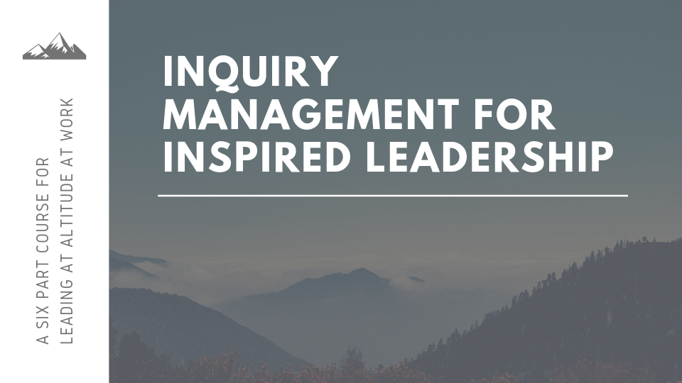 Inquiry Management and Leadership ECourse
