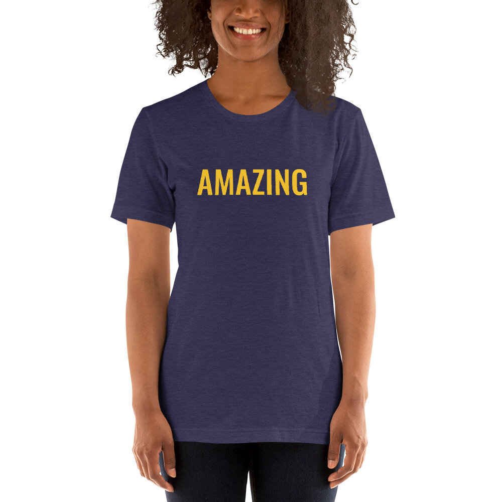 AMAZING T-Shirt