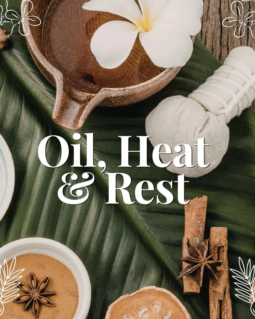 Oil, heat, and rest - these three form the foundation of recovery: to nourish the body, restore balance, and support real healing.