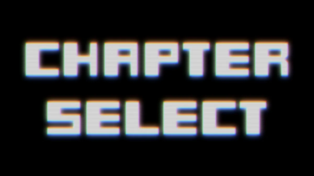 ChapterSelectWEIRDBUTCOOL.png