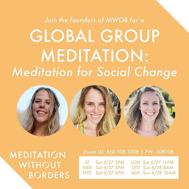 We'd like to invite you to our launch event, a Global Group Meditation on June 27th (28th in Australia and New Zealand) at 3PM PST, 5PM Mexico City time, 6PM EST. The theme of our event is &ldquo;Meditation for Social Change.&rdquo;⁣
⁣
The founders o