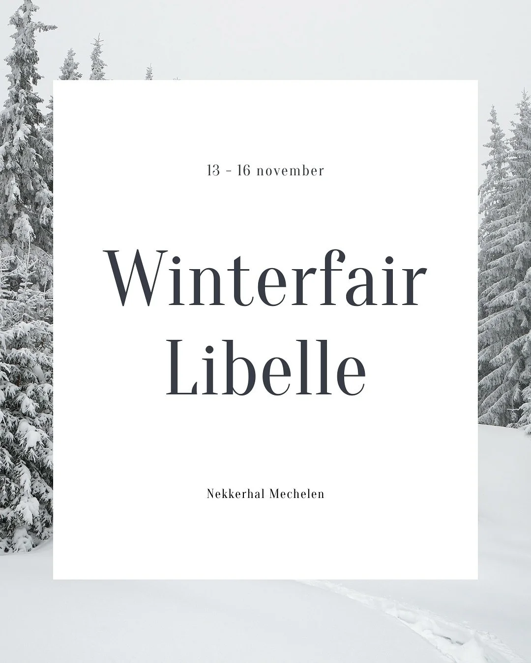 THE WORD IS OUT! 
wij zijn ons achter de schermen al goed aan het voorbereiden op deze prachtige en unieke kans. Onze samenwerking met @libellebelgie kent in november een nieuw hoogtepunt. Tijdens de grote winterfair van @libellebelgie kan je ook la