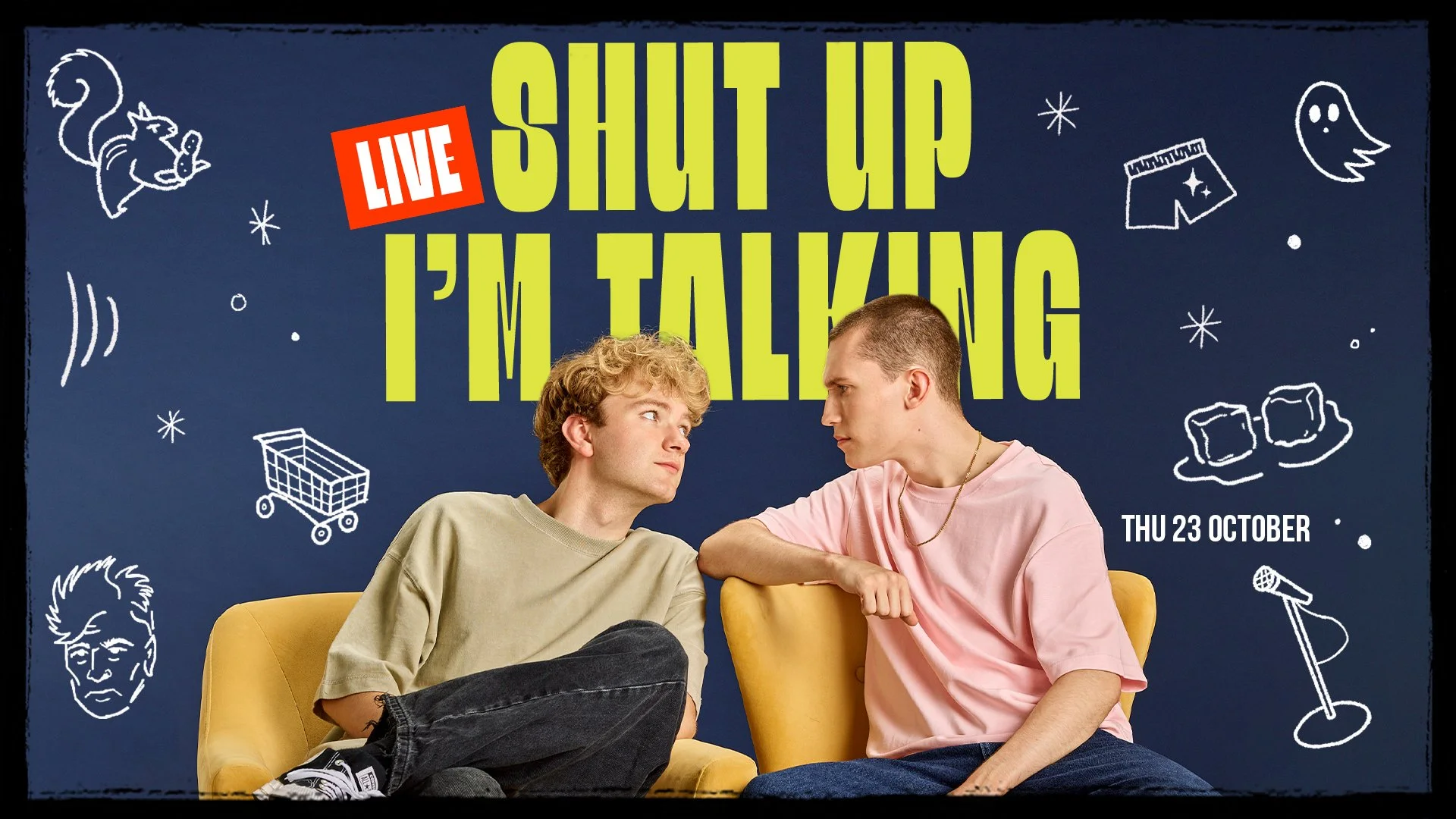 Shut Up I'm Talking - Live