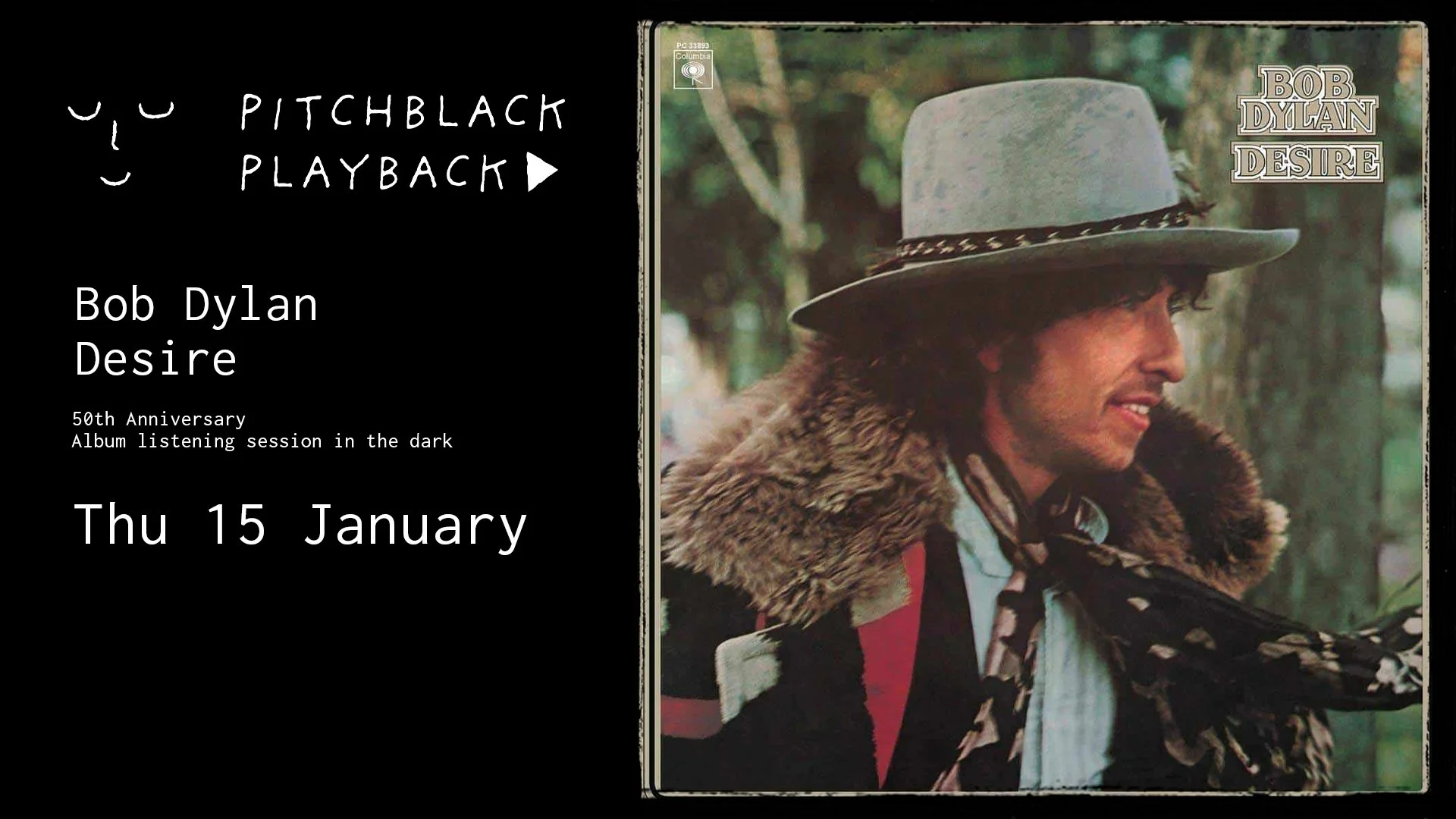 Pitchblack Playback: Bob Dylan - Desire (50th Anniversary)