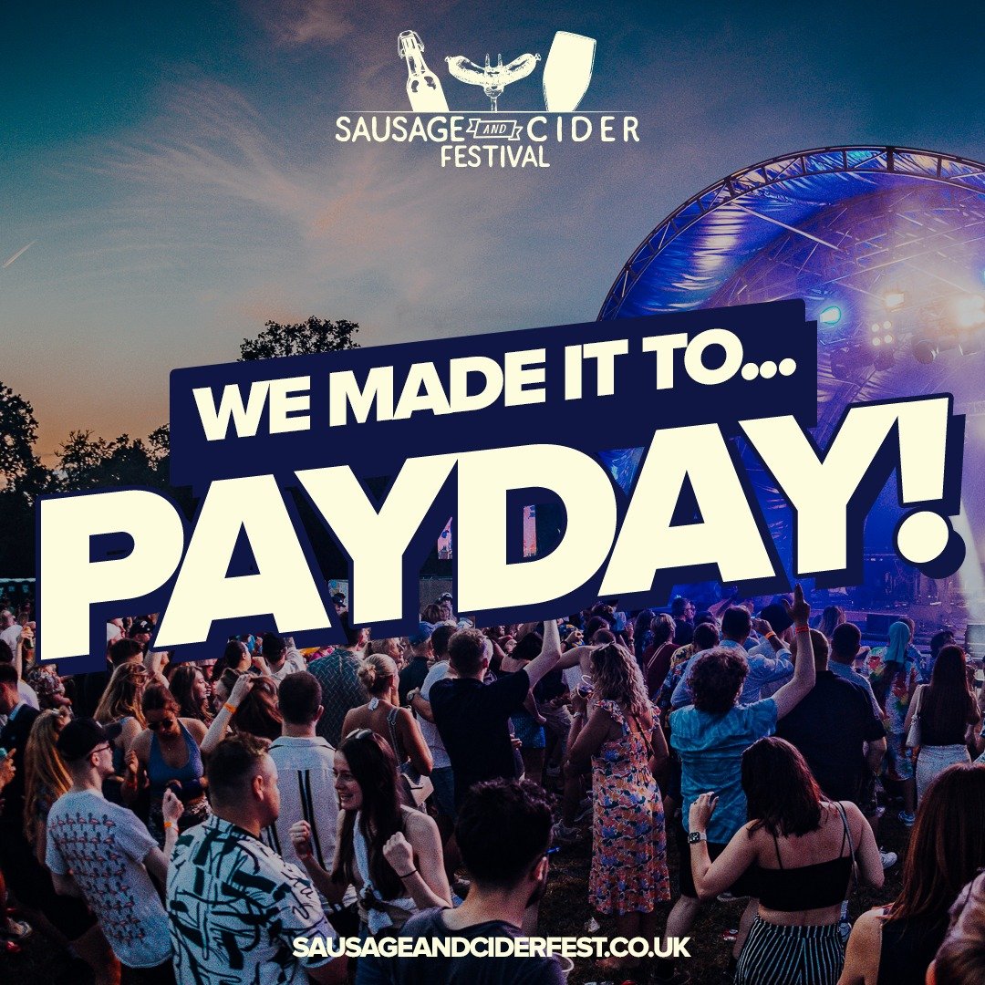 WOOHOO WE MADE IT TO PAY DAY👏

IT'S BEEN A LONG MONTH, IT'S TIME TO TREAT YOURSELF🥳

GRAB YOUR SAUSAGE AND CIDER FESTIVAL TICKETS TODAY 🌭AND TREAT YOURSEL FOR ALL THAT HARD WORK!☝

WE CAN'T WAIT TO SEE YOU ALL THIS SUMMER, GET TICKETS NOW!🎟️

lin