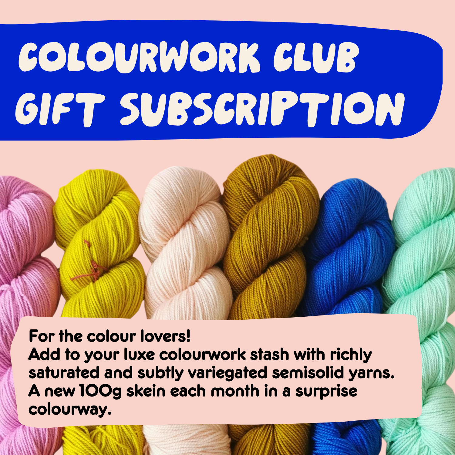 6 Months of Colourwork Club - Indie Yarn Gift Subscription