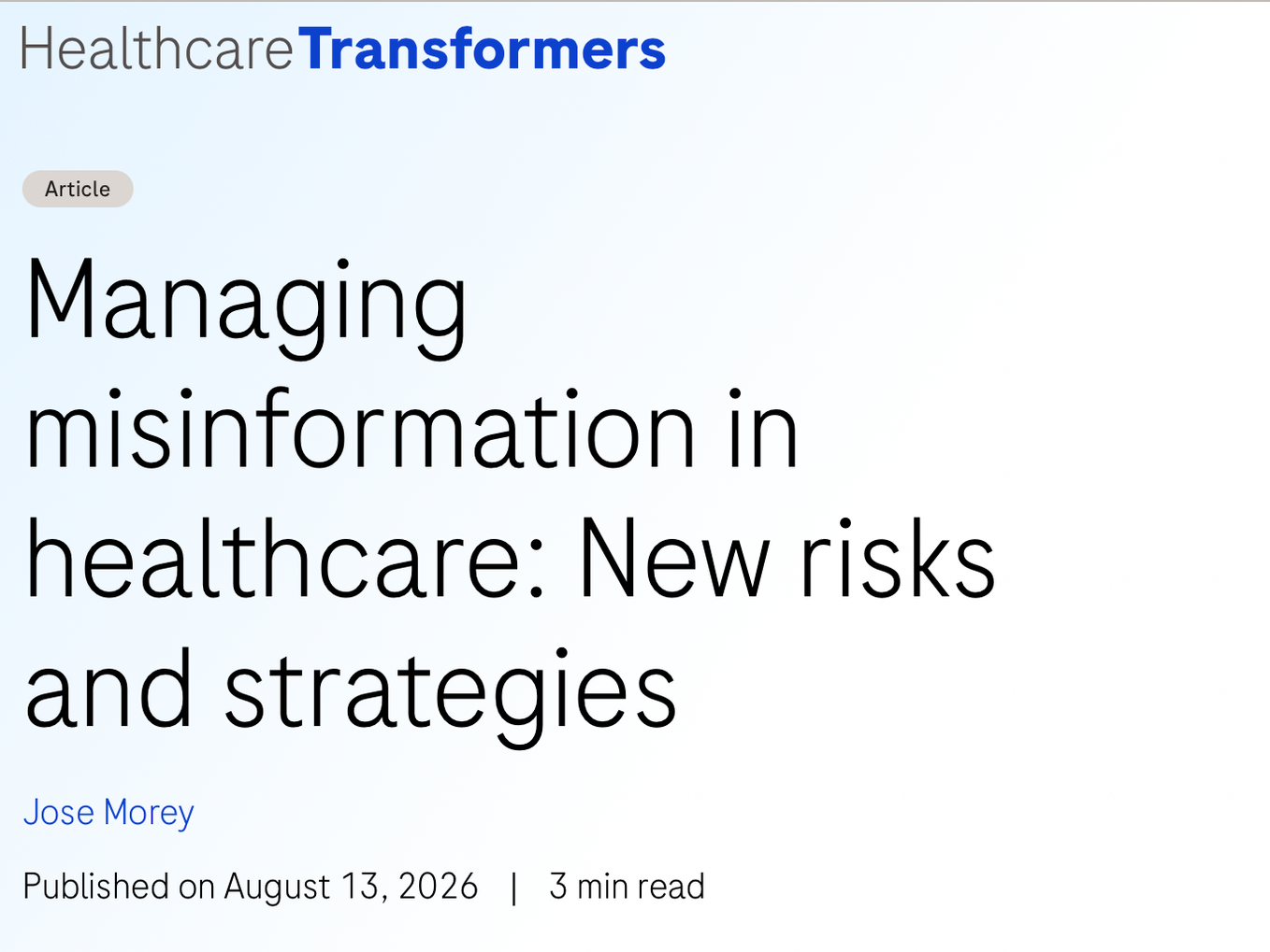 Managing misinformation in healthcare: New risks and strategies