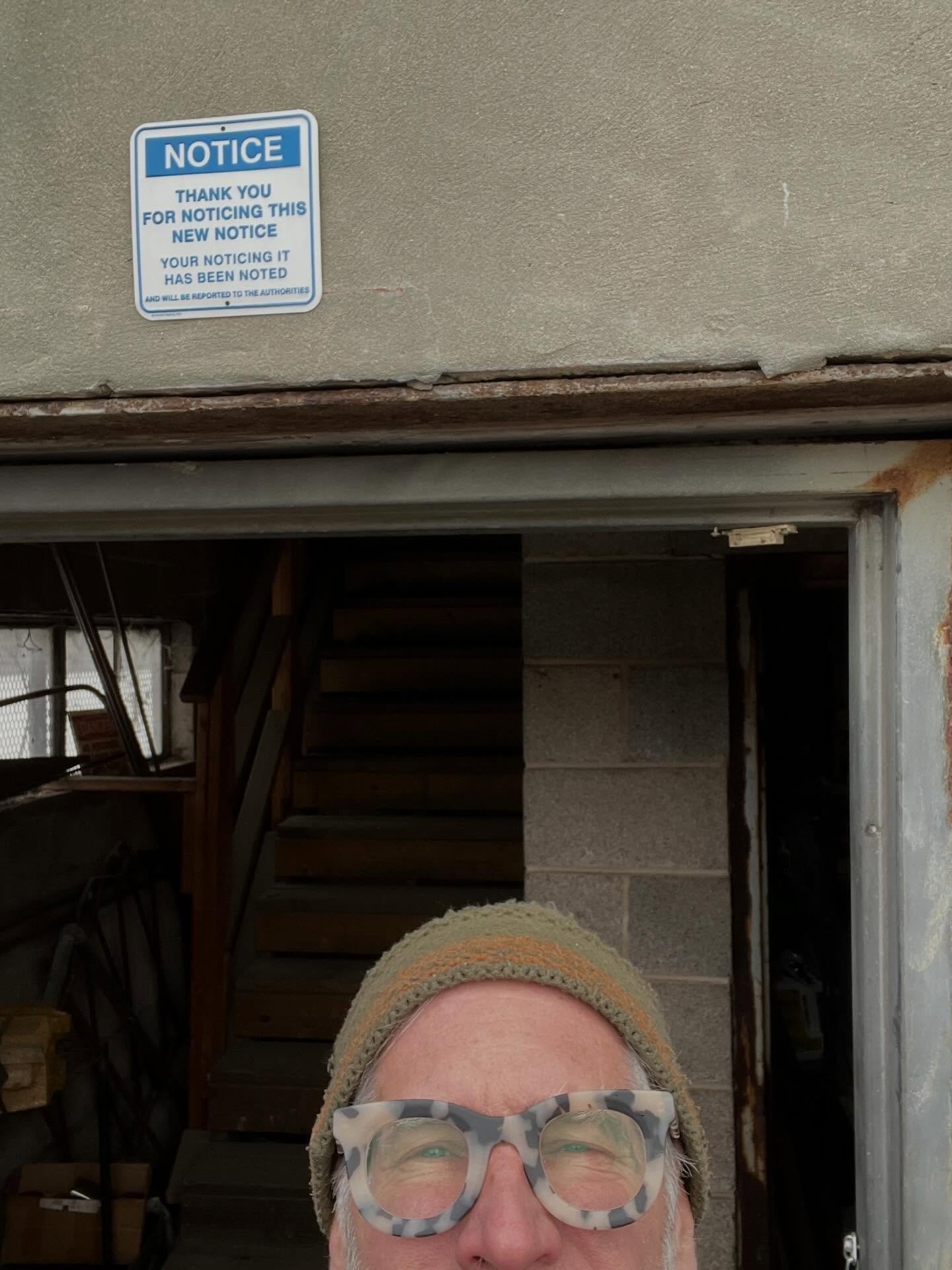 Thank you for noticing this new notice, you&rsquo;re noticing it has been noted. 

#highsecurity #studiotime #artwords #posted