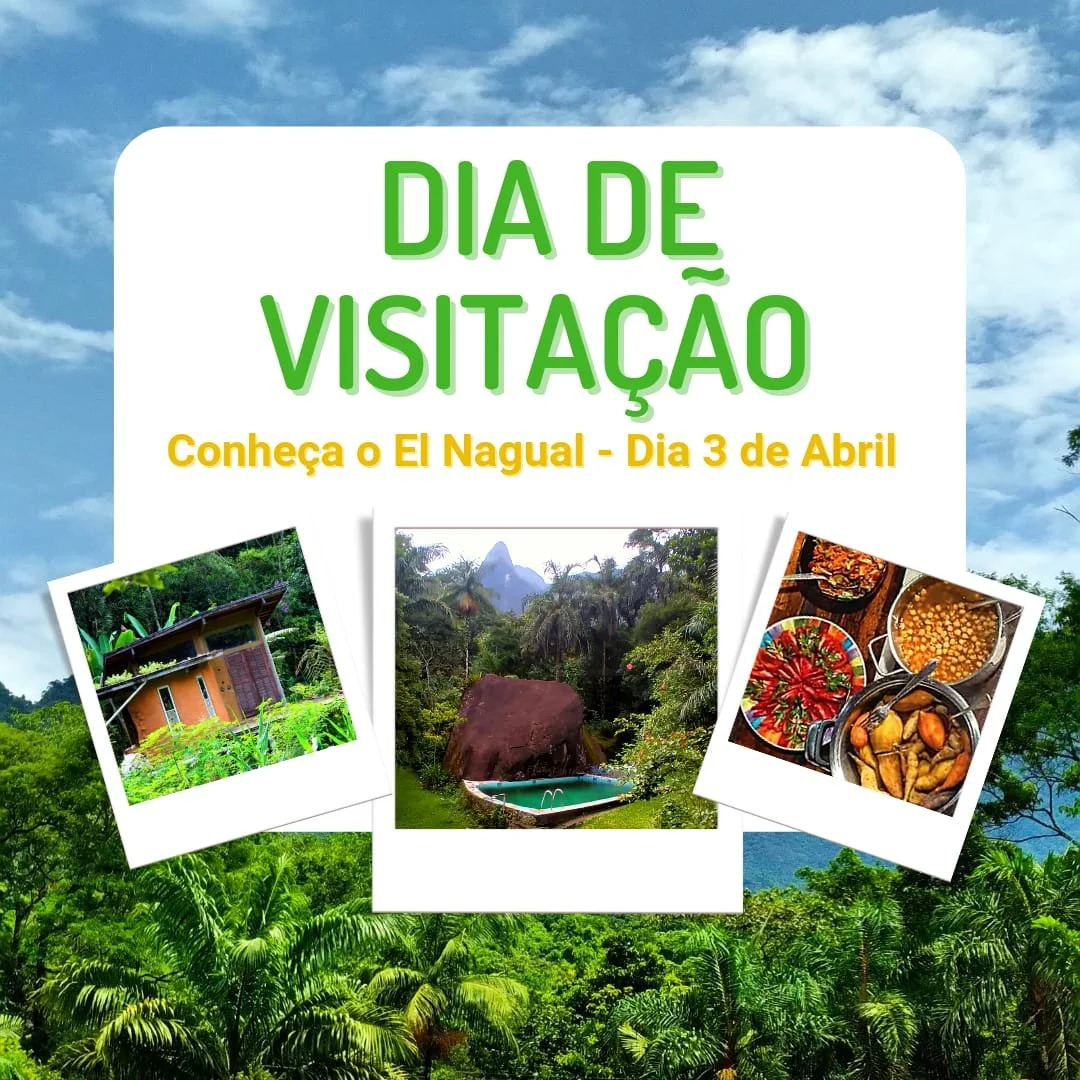 Conheça a Reserva Ecovila El Nagual em nosso Dia de Visitação