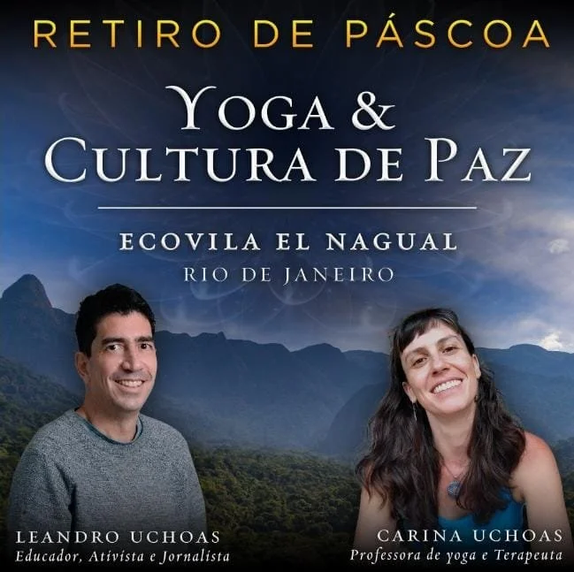 Retiro de Páscoa: Yoga & Cultura de Paz