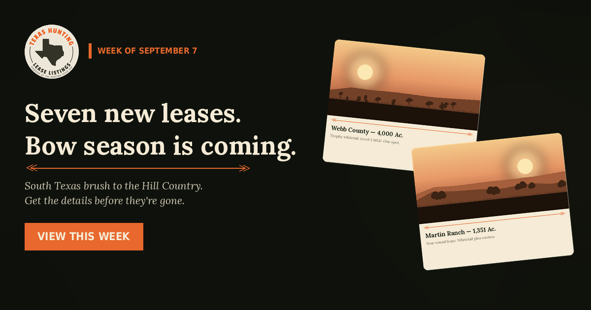 Seven New Texas Leases Just Hit the List — Less Than a Month to Bow Season