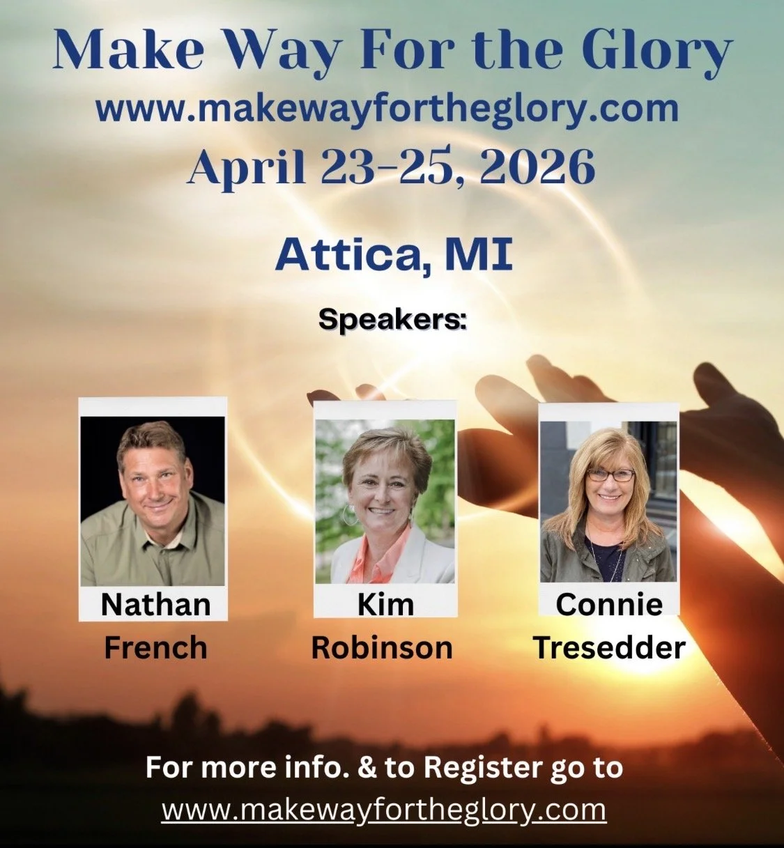 Attica, MI - Make Way for the Glory Conference!