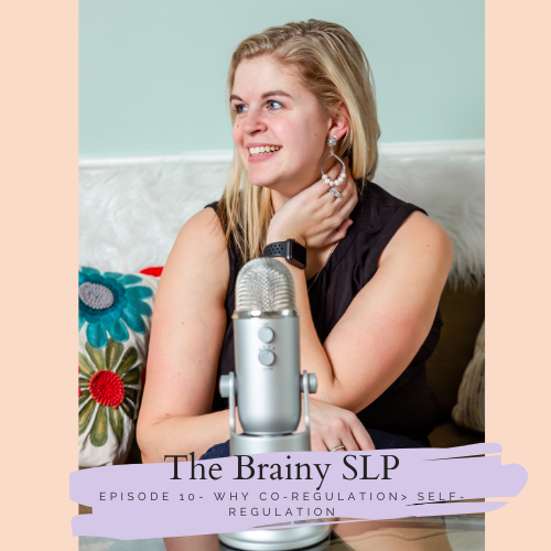 Episode 10- Why Co-Regulation > Self-Regulation 