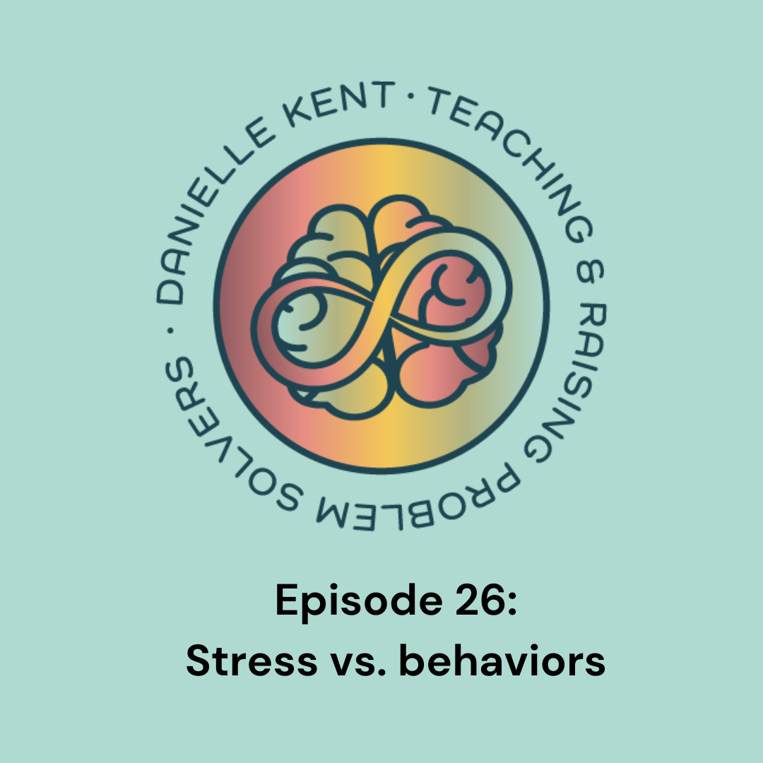 Episode 26: Stress vs. behaviors
