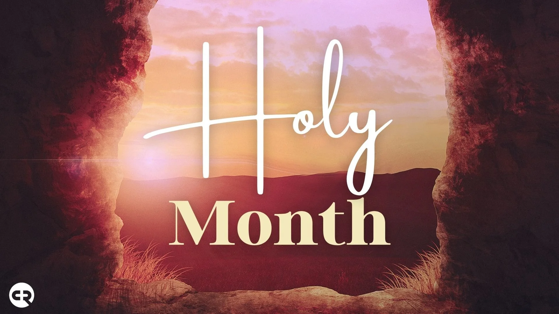 Holy Month - April 3, 2022