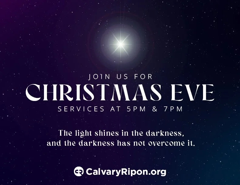 Christmas Eve Services 5PM &amp; 7PM