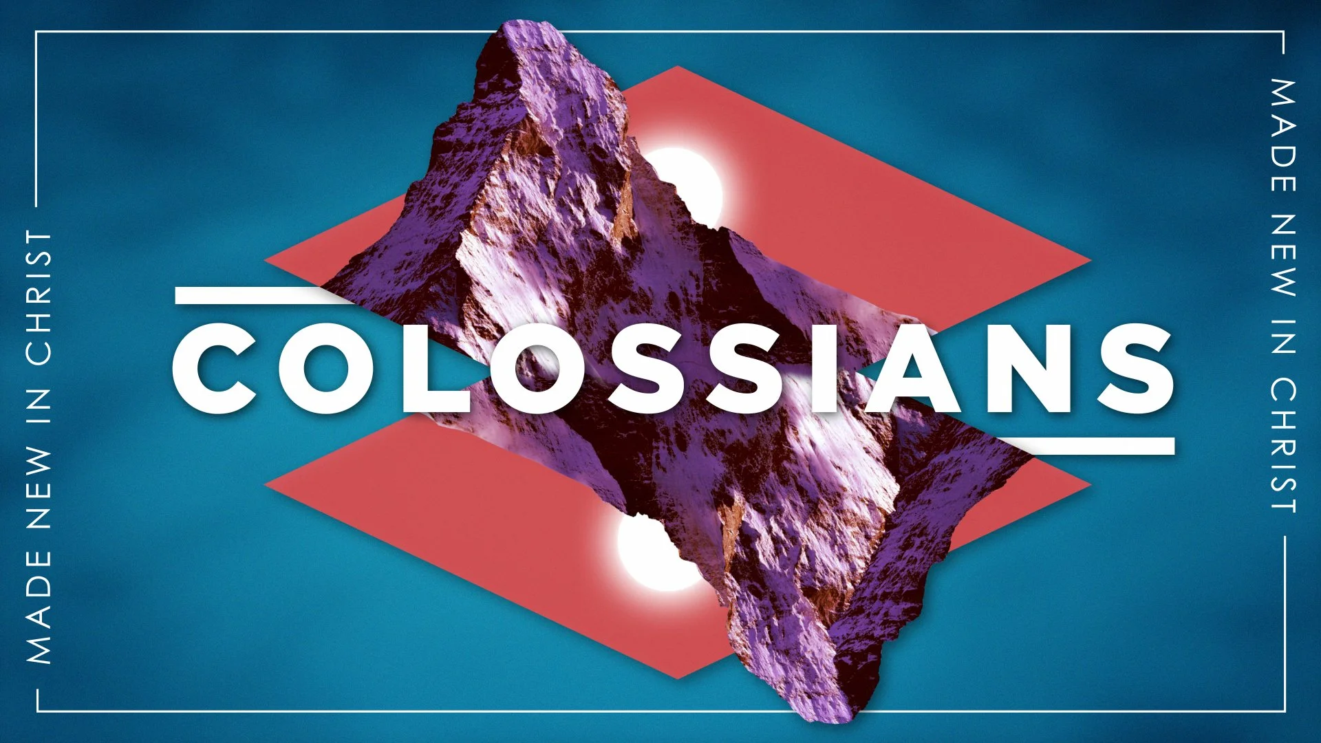 January 4, 2026 - Colossians: Week 1