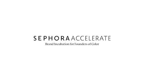 Sephora Announces Participants for 2022 Accelerate Brand Incubator Program, with Continued Focus on Bipoc Brand Founders