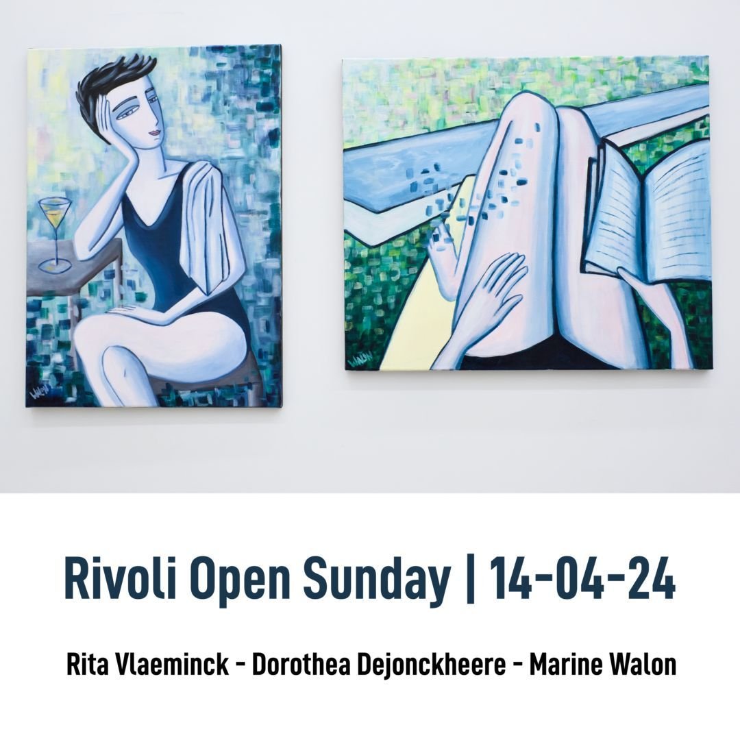 👉 Rivoli Open Sunday!

SEQUENCE 031, featuring: 

➡️ Marine Walon (until 11/05/24)
➡️ Dorothea Dejonckheere (until 27/04/24)
➡️ Rita Vlaeminck (until 27/04/24)

RIVOLI OPEN SUNDAY: Sunday 14/04 between 14:00 and 18:00 h
REGULAR OPENING HOURS: Friday