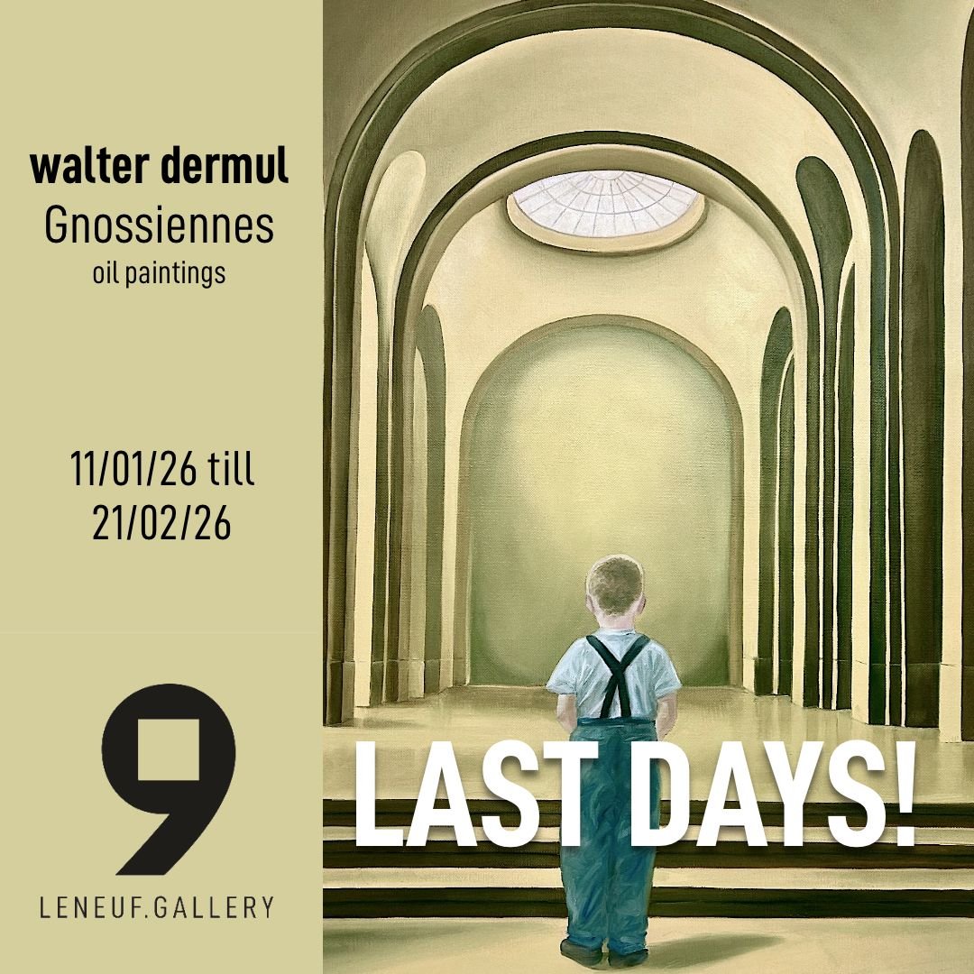 👉 Last days this weekend!

Painter walter dermul is at the Le Neuf Gallery in Brussels with a selection of his latest oil paintings. At the core of this exhibition is the series 'Gnossiennes', a nod to Erik Satie's experimental piano compositions. '