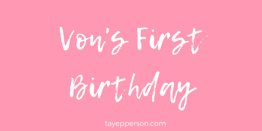 vons-first-birthday.png