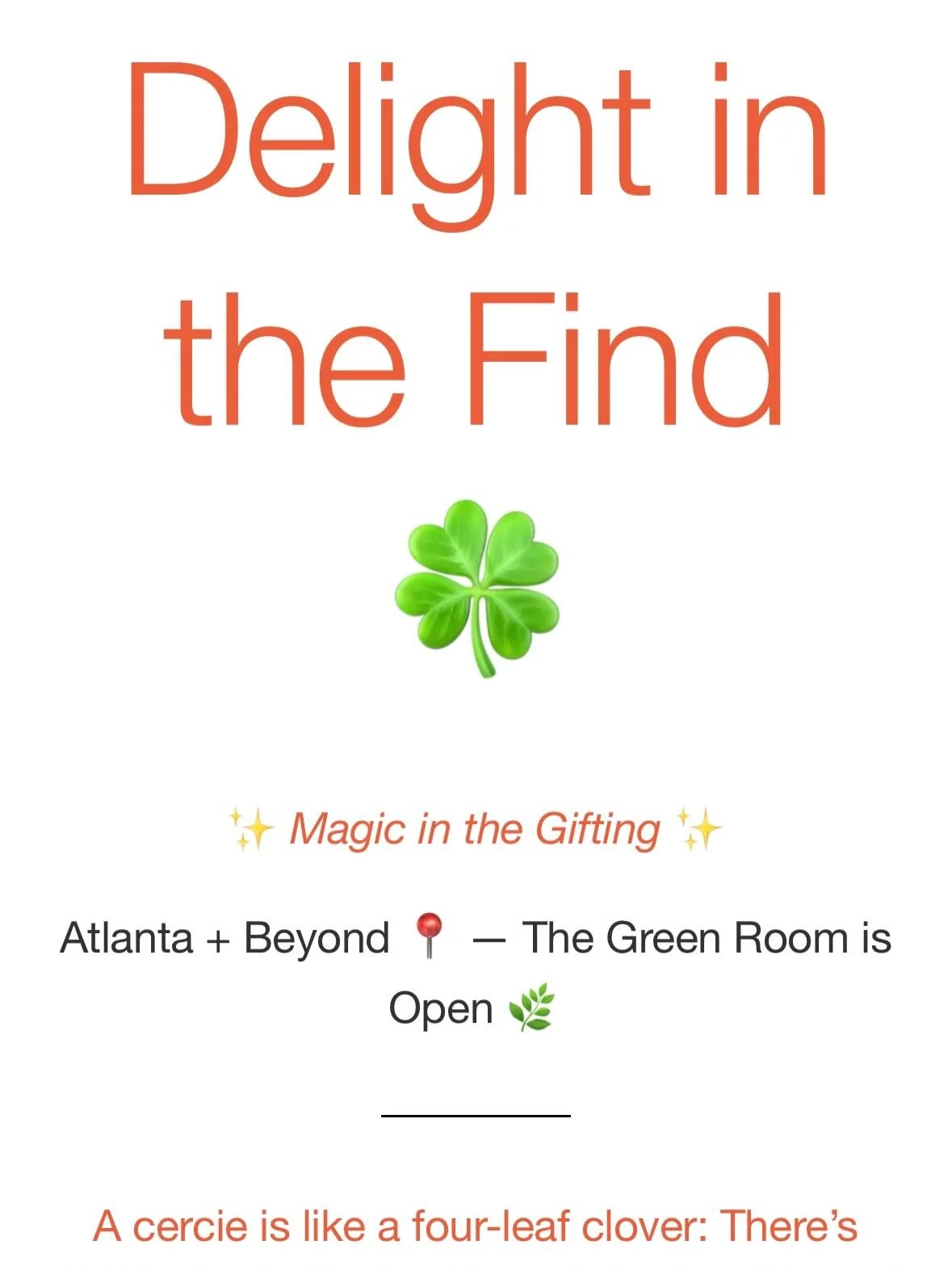 A cercie is like a four-leaf clover: There&rsquo;s delight in the find and magic in the gifting of something rare.

We&rsquo;ve taken the search out and left you all the fun of discovery with our curated collection of one-of-a-kind tokens that are ju