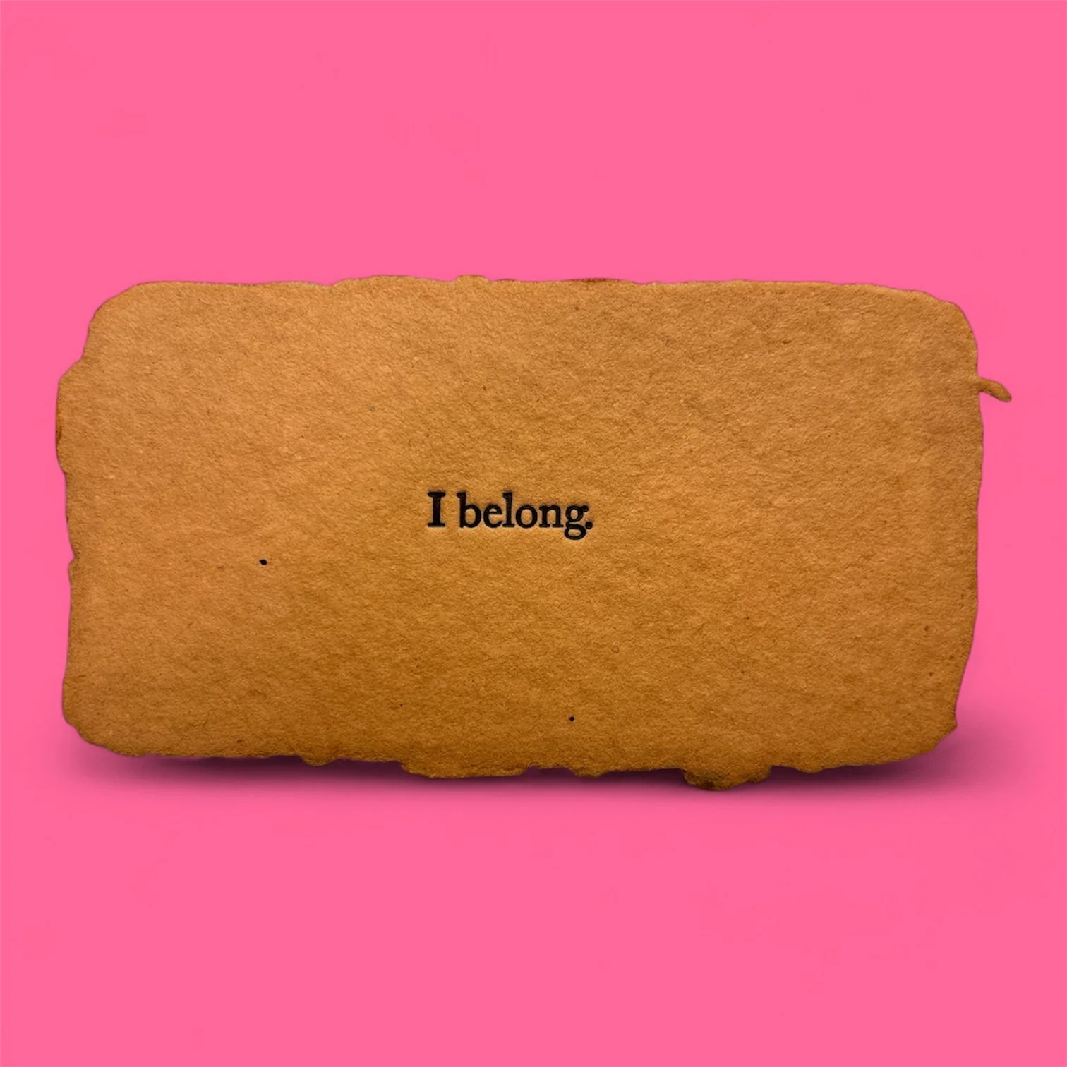 I Belong Affirmation Card