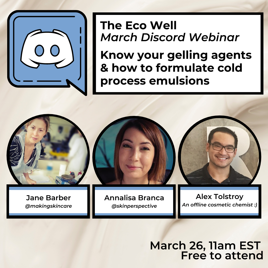 Discord Webinar Replay - Gelling Agents &amp; Cold Process Emulsions