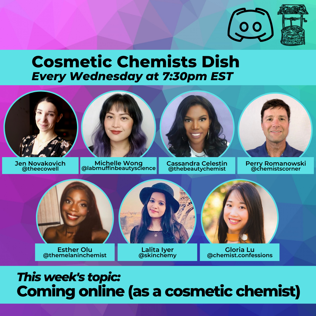 Cosmetic Chemists Dish, Discord Replay - Coming Online (as a cosmetic chemist)