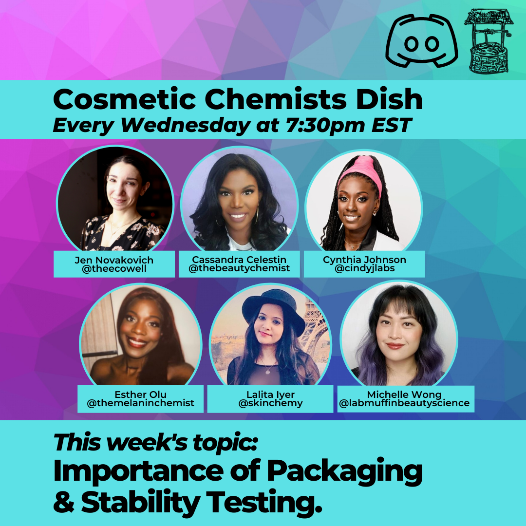 Cosmetic Chemists Dish, Discord Replay - Packaging &amp; the importance of stability testing